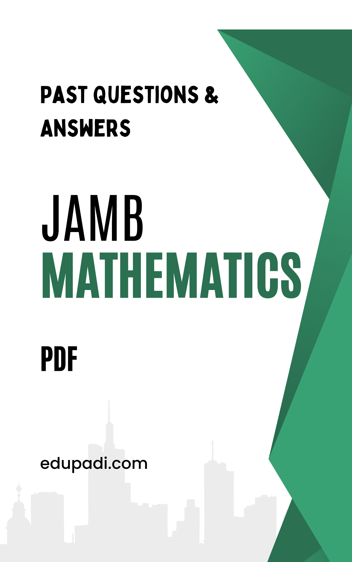JAMB Mathematics PDF Past Questions And Answers EduPadi Shop JAMB Mathematics PDF Past Questions And Answers EduPadi Shop